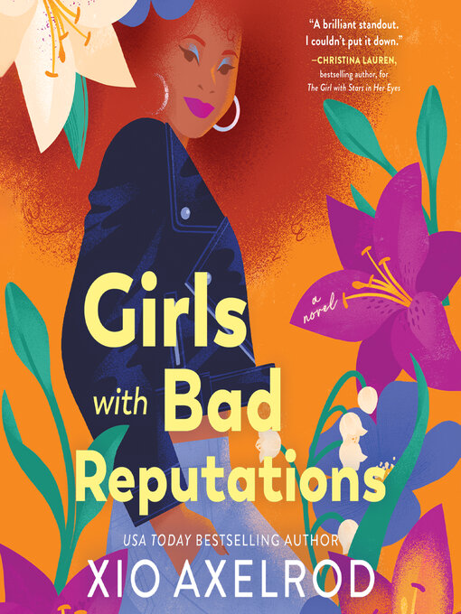 Title details for Girls with Bad Reputations by Xio Axelrod - Available